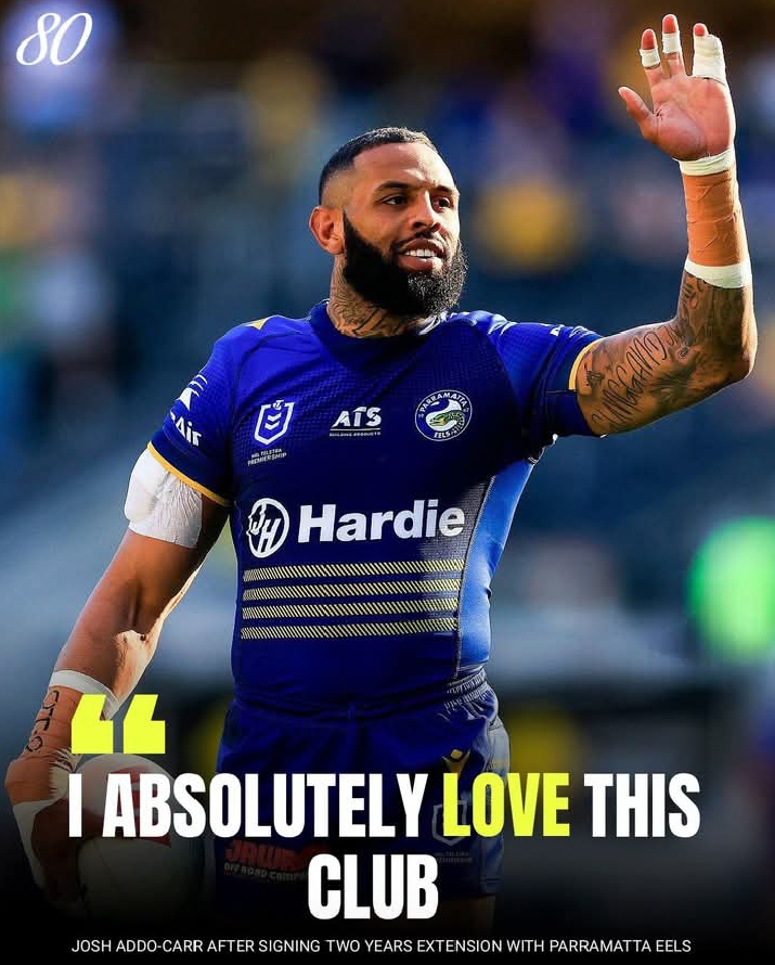 PARRAMATTA EELS EXTEND JOSH ADDO-CARR: A PERFECT UNION OF SPEED, SPIRIT & FAMILY: THE FOX IS HOME — AND HE’S RUNNING WITH LOVE!