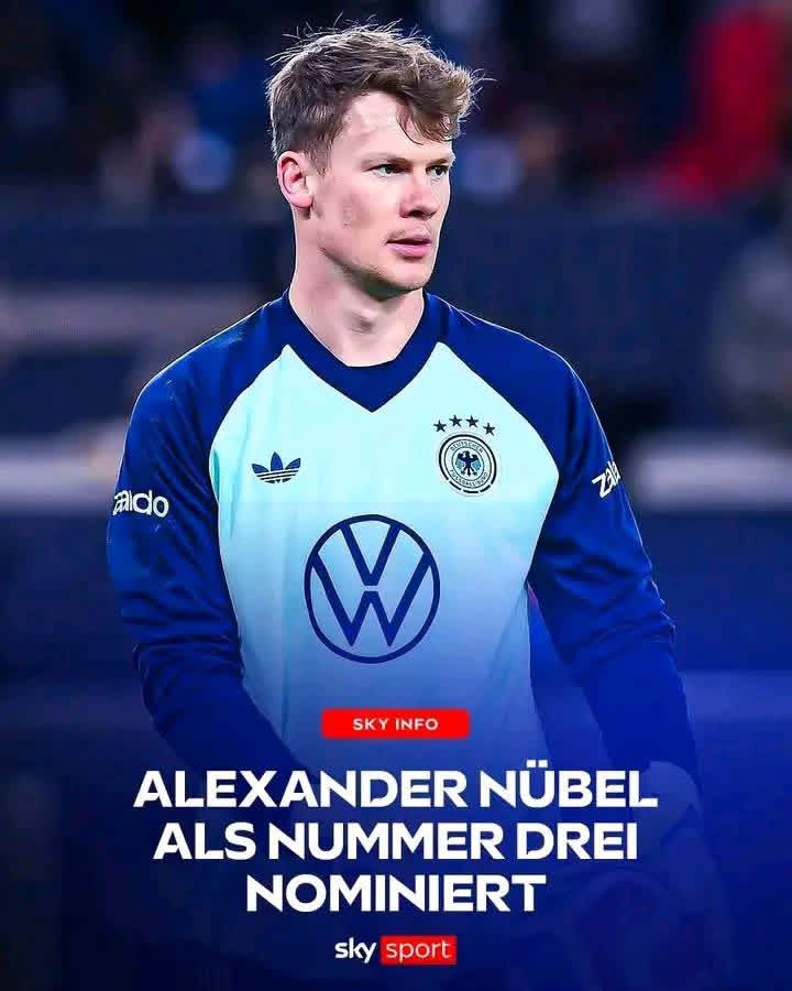 Zwischen Erfahrung und Zukunft: Nübel fährt zur WM, Urbig sammelt als Trainingskeeper wertvolle Erfahrungen im erweiterten Teamgefüge